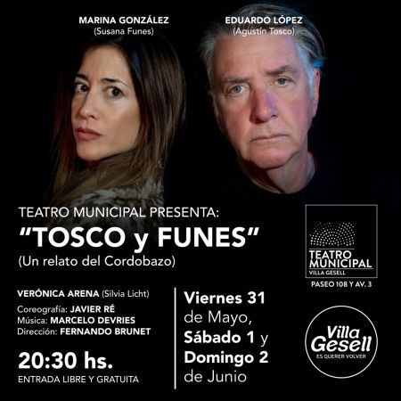 El Teatro Municipal presentará la obra «Tosco y Funes» con entrada gratuita