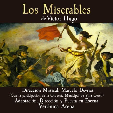 Los Miserables, el musical de Victor Hugo