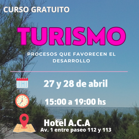 Curso gratuito de Turismo: "Procesos que favorecen el desarrollo”.