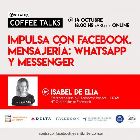 Coffee Talks: Impulsa con Facebook. Mensajería: WhatsApp Messenger