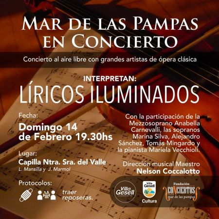 MAR DE LAS PAMPAS EN CONCIERTO PRESENTA: LÍRICOS ILUMINADOS