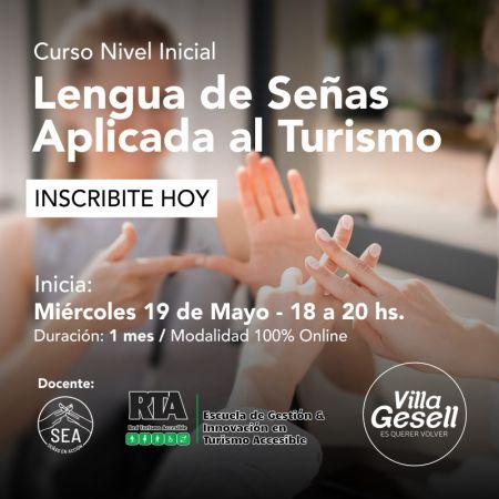 30 becas para el  "Curso Lengua de Señas Argentina Aplicada al Turismo: Nivel Básico I"