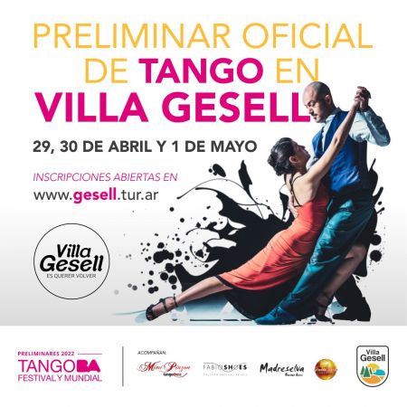 VILLA GESELL FORMARÁ PARTE DE LA PRELIMINAR OFICIAL DEL MUNDIAL DE  TANGO 2022