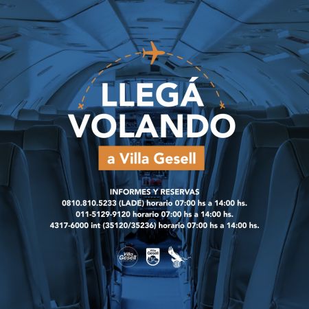 LLEGÁ VOLANDO A VILLA GESELL