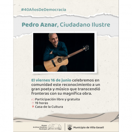 Pedro Aznar, ciudadano ilustre
