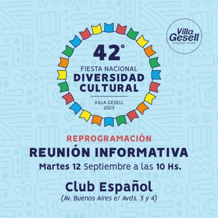 REPROGRAMACIÓN DE LA  REUNIÓN  INFORMATIVA PARA PARTICIPAR EN LA 42° FIESTA NACIONAL DE LA DIVERSIDAD CULTURAL.