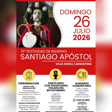 VILLA GESELL CELEBRA LA 31&deg; FESTIVIDAD DE INVIERNO DE SANTIAGO AP&Oacute;STOL: UNA TRADICI&Oacute;N QUE UNE FE, CULTURA GALLEGA Y GASTRONOM&Iacute;A