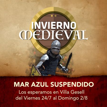 INVIERNO MEDIEVAL: VILLA GESELL SUMA LAS JORNADAS PREVISTAS PARA MAR AZUL 